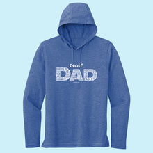 Load image into Gallery viewer, Golf Dad, Perfect lightweight golf hoodie